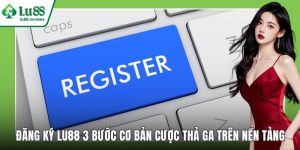 Hướng Dẫn Dành Cho Các Cược Thủ Mới Chơi LU88 - HAMUZI