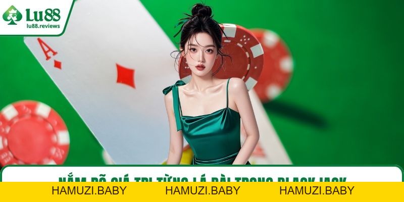 Cách Chơi Blackjack – Bật Mí Cách Thắng Lớn Từ Sòng Bài - HAMUZI