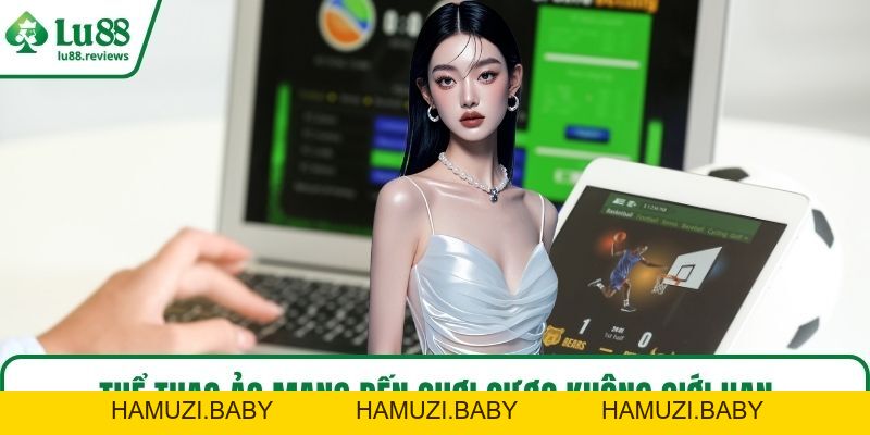 Thể Thao LU88 – Sân Cược Đỉnh Cao Cho Dân Mê Kèo Hot - HAMUZI