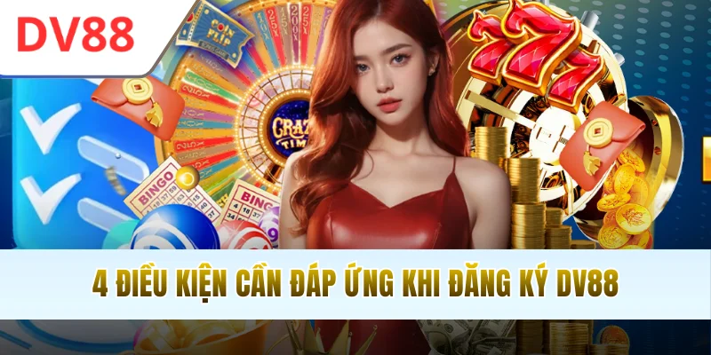 Đăng Ký DV88 Nhanh Gọn Chỉ Mất 1 Phút Tặng Thưởng +100K - HAMUZI