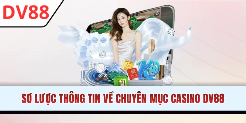 Casino DV88 - Sòng Bạc Giải Trí Online Uy Tín Số 1 Châu Á - HAMUZI