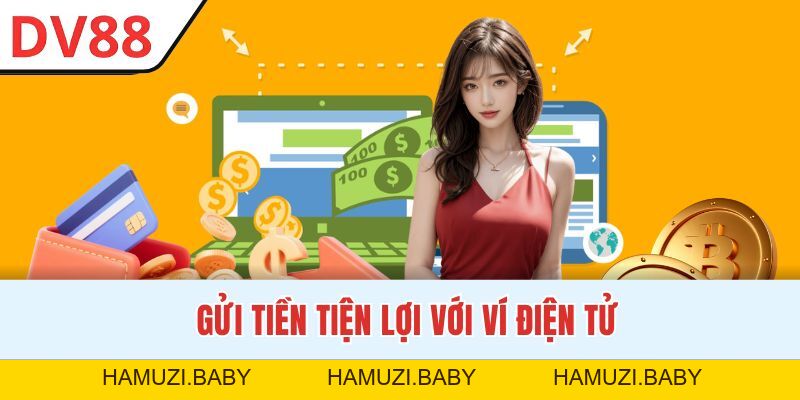 Nạp Tiền DV88 - Thao Tác Thành Công Chỉ Trong 1 Phút - HAMUZI