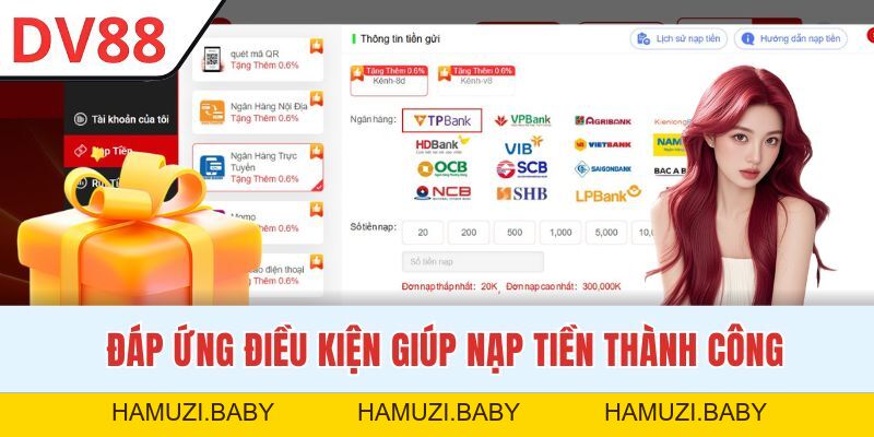 Nạp Tiền DV88 - Thao Tác Thành Công Chỉ Trong 1 Phút - HAMUZI